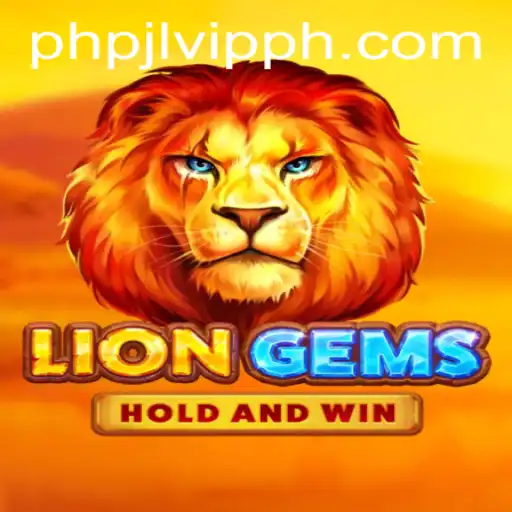 Discover the Wild Excitement of LionGems at PHPJL.VIP