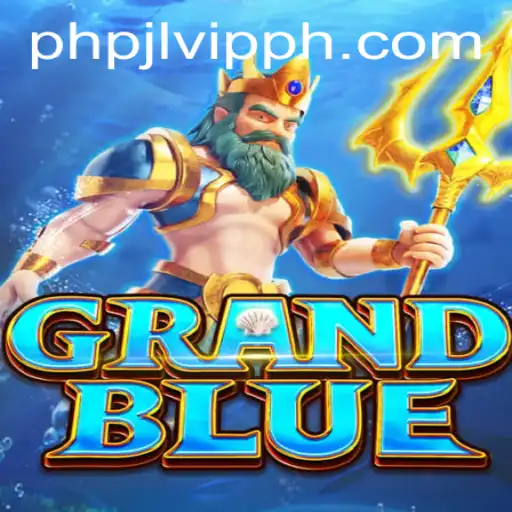 Exploring the World of GRANDBLUE and the PHPJL.VIP Enhancement